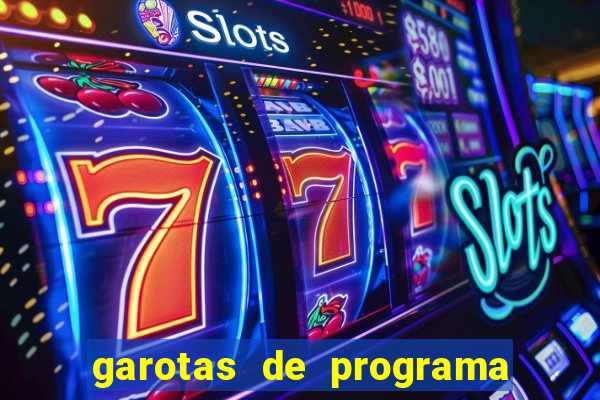 garotas de programa porto seguro